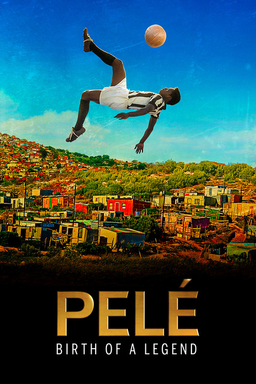 Poster: Pelé: Birth of a Legend