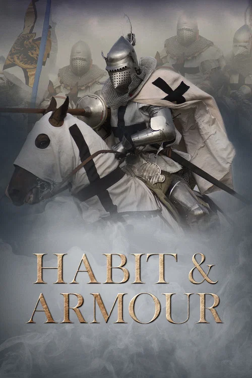Cartaz: Habit & Armour