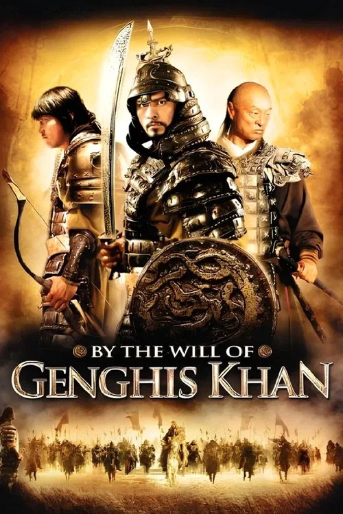 Poster: By the Will of Chingis Khan