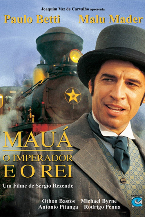 Poster: Mauá - O Imperador e o Rei