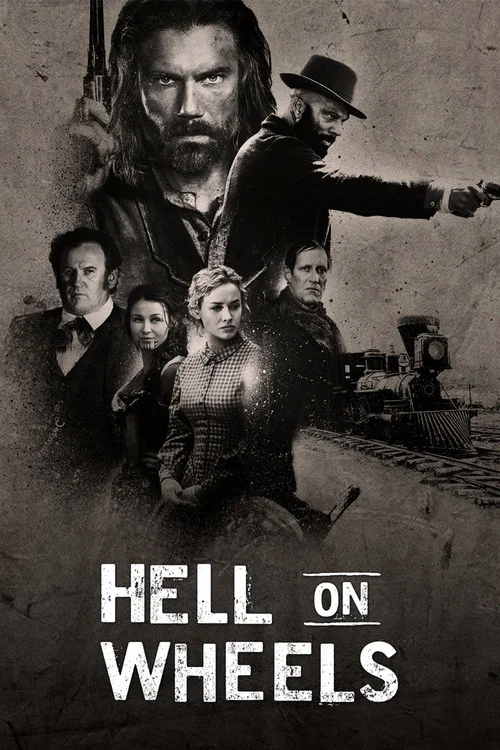 Poster: Hell on Wheels