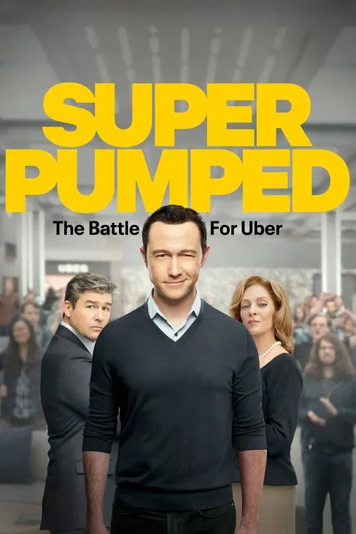 Poster: Super Pumped: The Battle for Uber